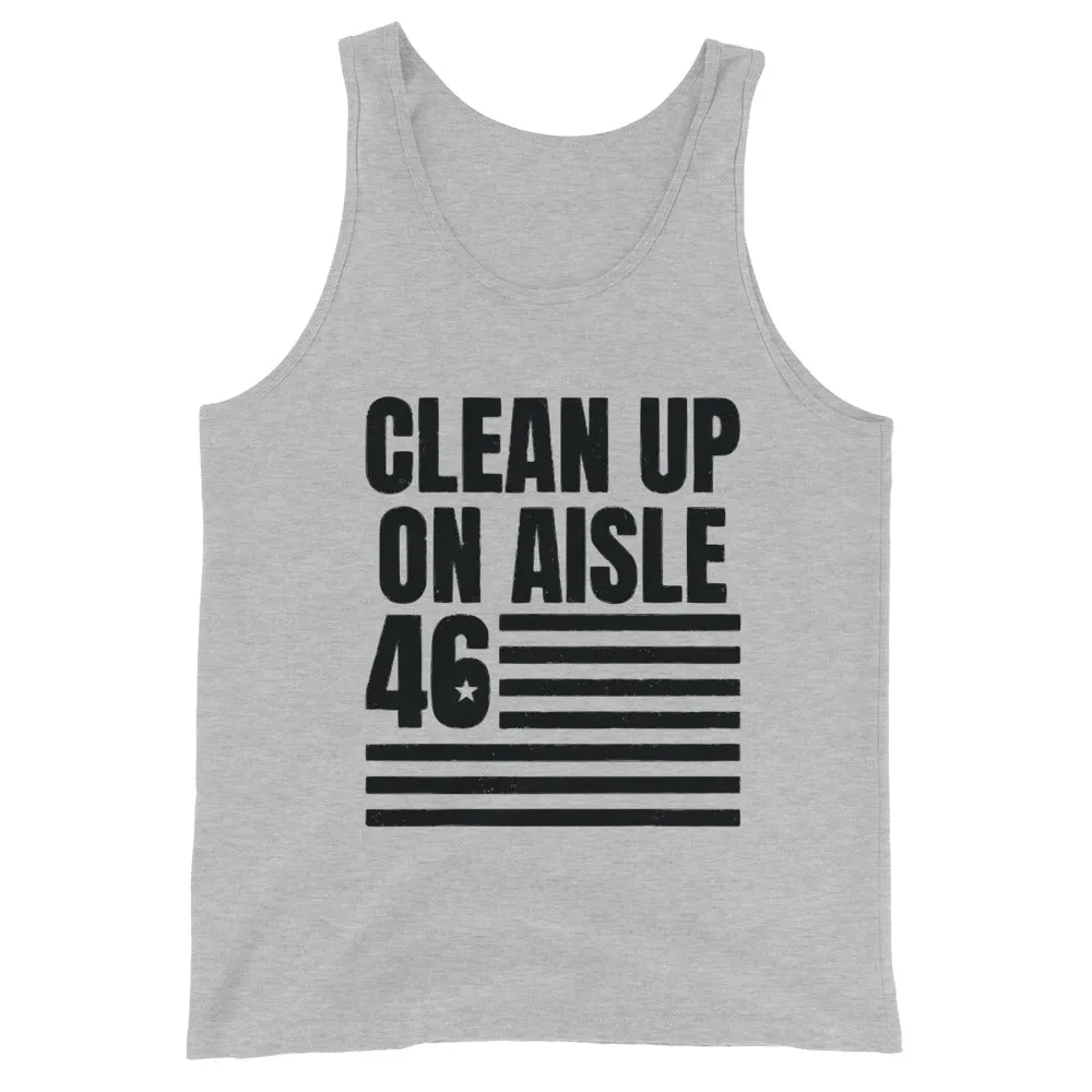 Clean up on aisle 46 Unisex Tank Top
