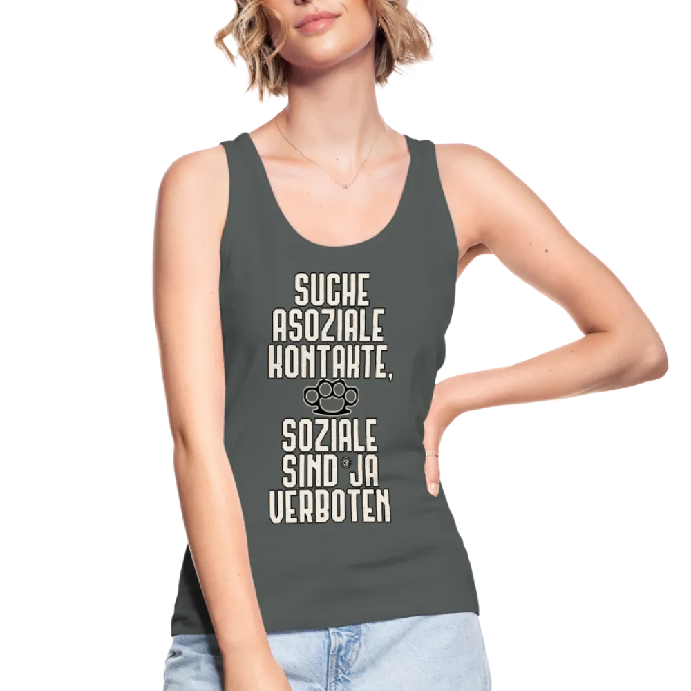 Suche asoziale Kontakte soziale sind ja verboten - Frauen Bio Tank Top von Stanley & Stella