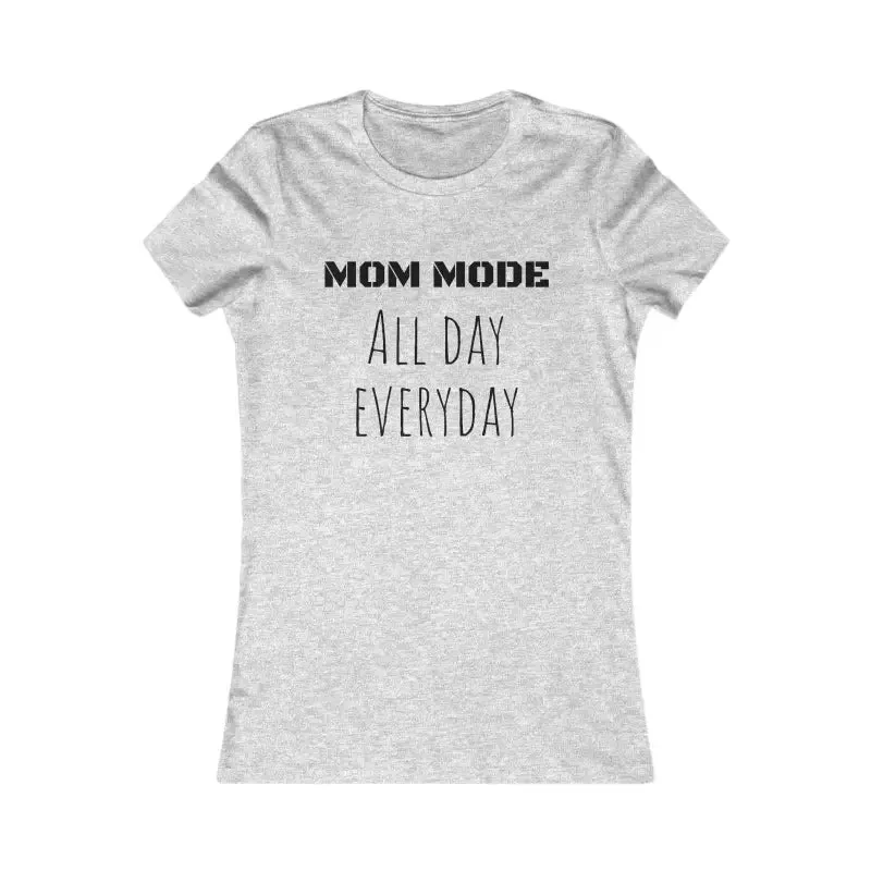 Unleash Mom Mode with your Womens Favorite Tee